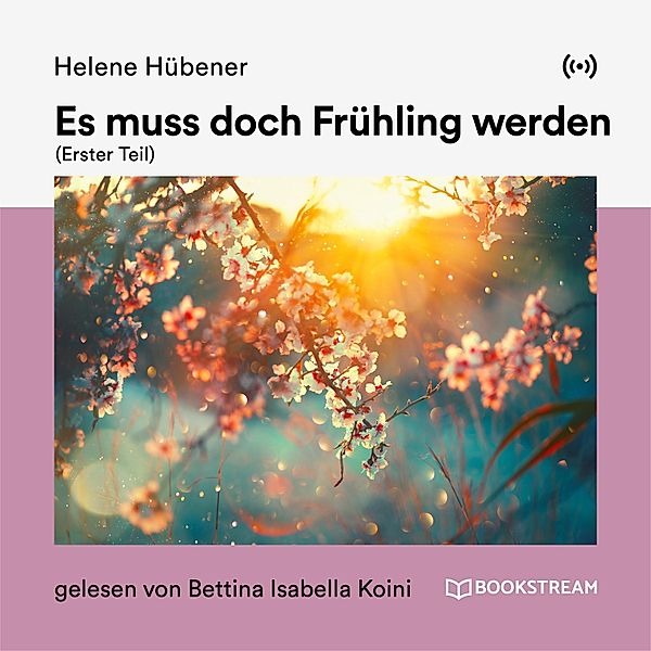 Es muss doch Frühling werden (Erster Teil), Helene Hübener