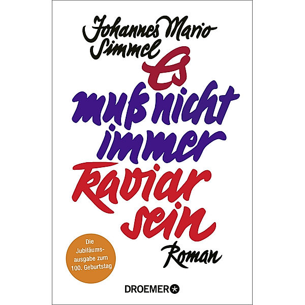 Es muß nicht immer Kaviar sein, Johannes Mario Simmel