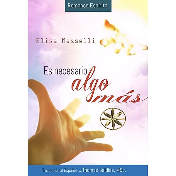 Es necesario algo más, Elisa Masselli, J. Thomas Saldias MSc.