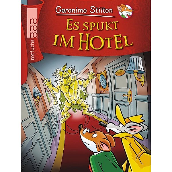 Es spukt im Hotel / Geronimo Stilton Bd.41, Geronimo Stilton