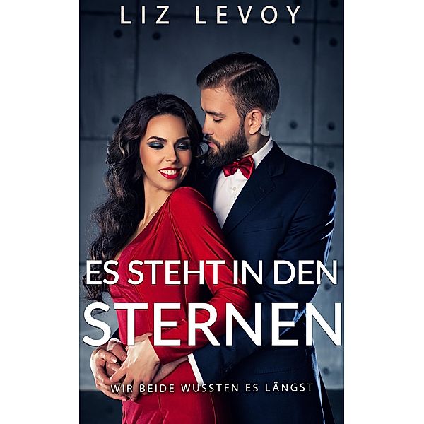 Es steht in den Sternen, Liz Levoy