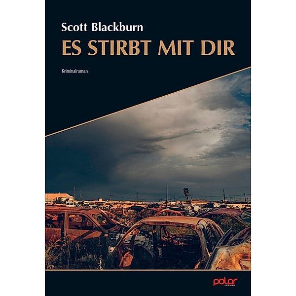 Es stirbt mit dir, Scott Blackburn