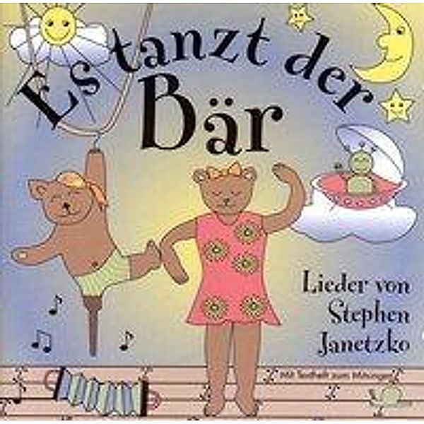 Es tanzt der Bär, 1 Audio-CD, Stephen Janetzko