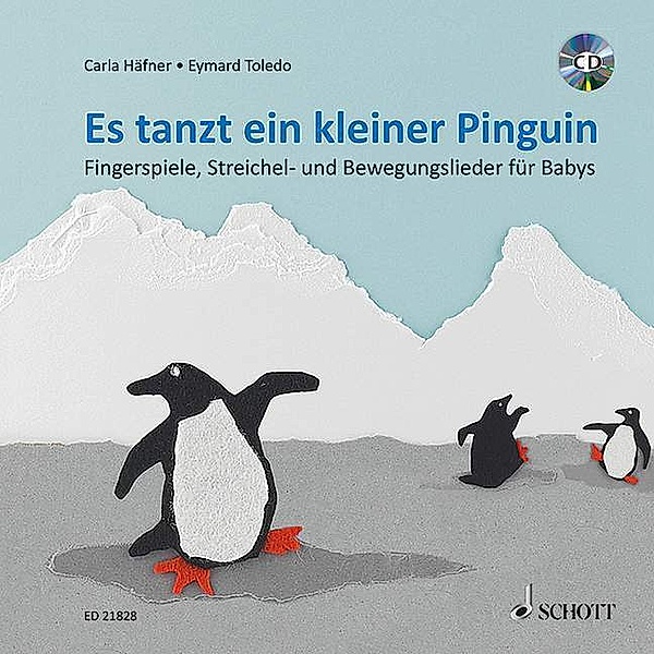 Es tanzt ein kleiner Pinguin, m. Audio-CD, Carla Häfner
