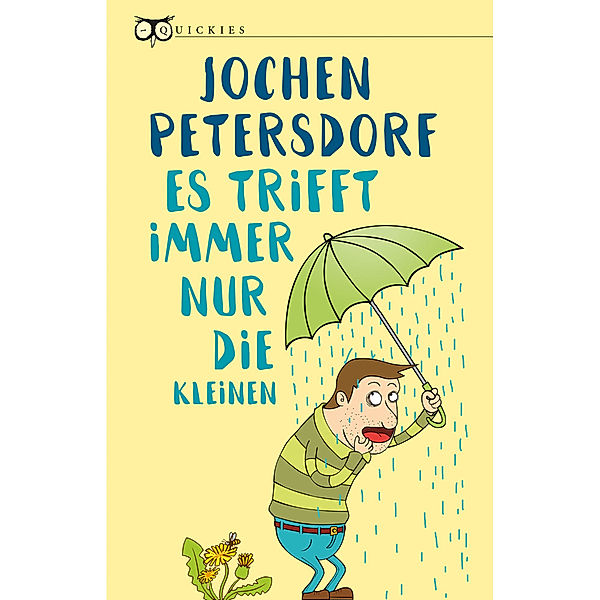 Es trifft immer nur die Kleinen, Jochen Petersdorf