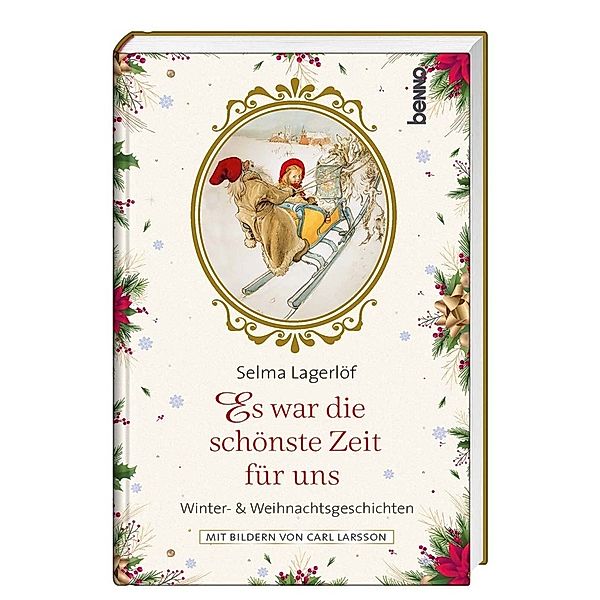 Es war die schönste Zeit für uns, Selma Lagerlöf