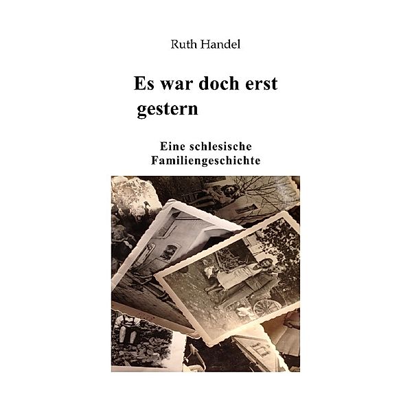 Es war doch erst gestern, Ruth Handel