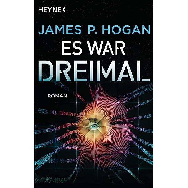 Es war dreimal, James P. Hogan