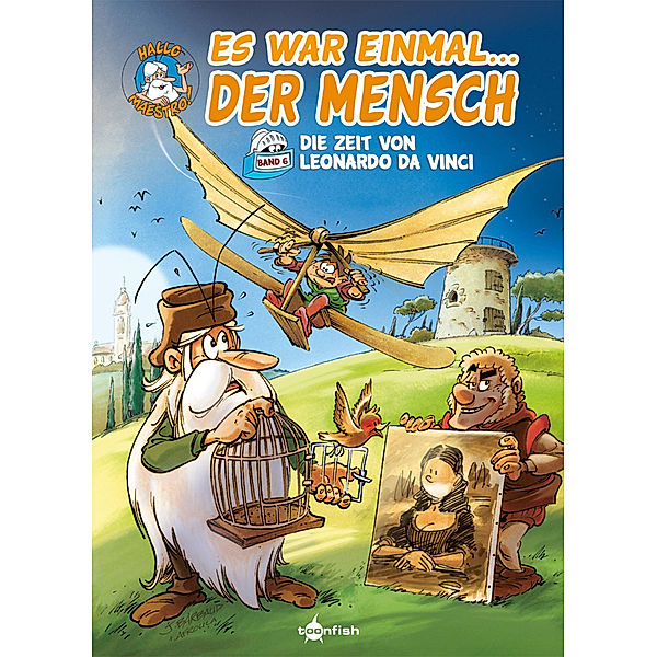 Es war einmal... der Mensch - Die Zeit von Leonardo da Vinci, Jean-Charles Gaudin