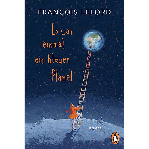 Es war einmal ein blauer Planet, François Lelord