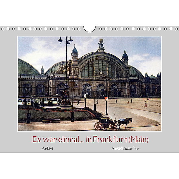 Es war einmal... in Frankfurt (Main) (Wandkalender 2019 DIN A4 quer), Arkivi