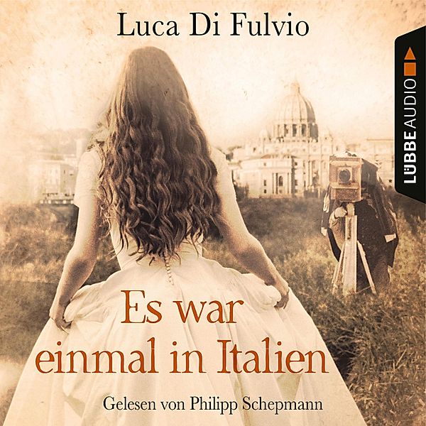 Es war einmal in Italien, Luca Di Fulvio