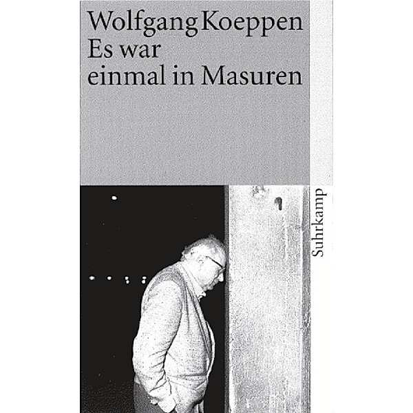 Es war einmal in Masuren, Wolfgang Koeppen