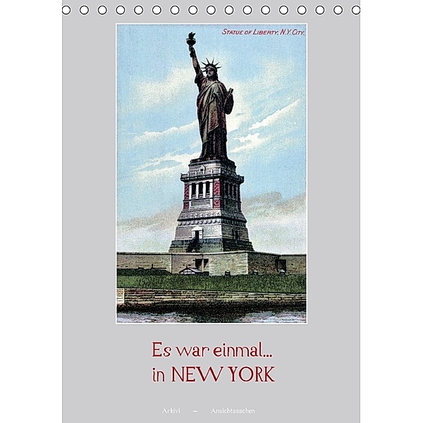 Es war einmal... in New York (Tischkalender 2018 DIN A5 hoch), Arkivi