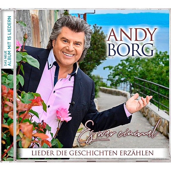 Es war einmal - Lieder die Geschichten erzählen, Andy Borg