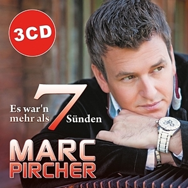 Es war'n mehr als 7 Sünden (3CD-Box), Marc Pircher