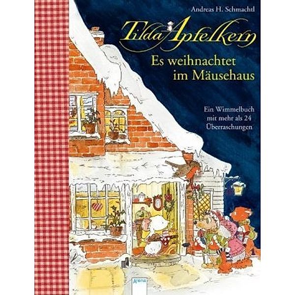 Es weihnachtet im Mäusehaus, Andreas H. Schmachtl