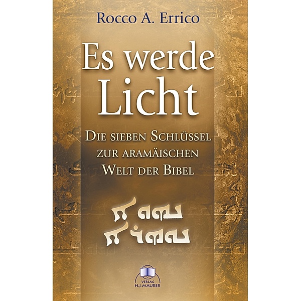 Es werde Licht, Rocco A. Errico