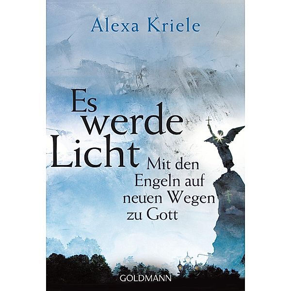 Es werde Licht, Alexa Kriele