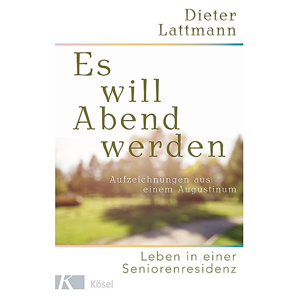 Es will Abend werden, Dieter Lattmann