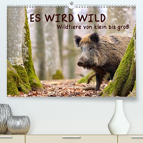 ES WIRD WILD Wildtiere von klein bis groß (Premium, hochwertiger DIN A2 Wandkalender 2023, Kunstdruck in Hochglanz), Angela Merk