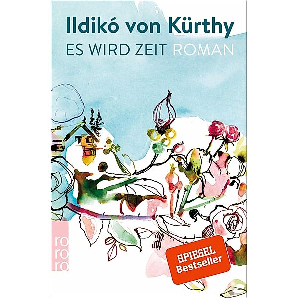 Es wird Zeit, Ildikó von Kürthy