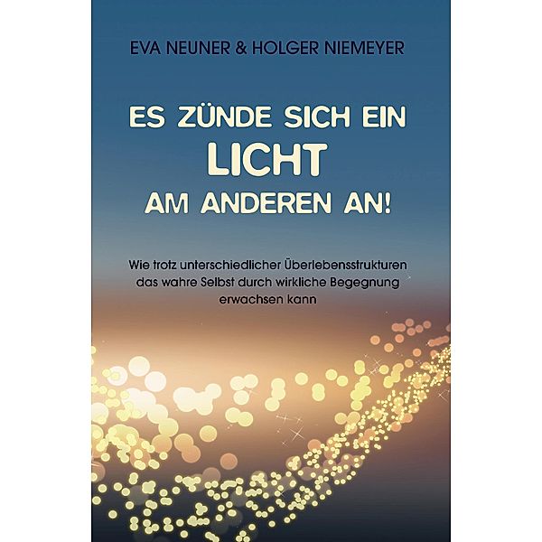 Es zünde sich ein Licht am anderen an!, Holger Niemeyer