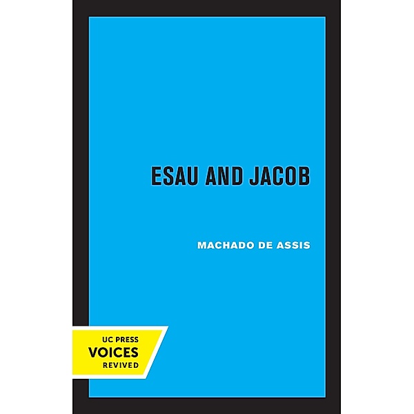 Esau and Jacob, Machado de Assis