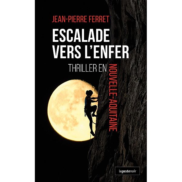 Escalade vers l'Enfer, Marie Wilhlem