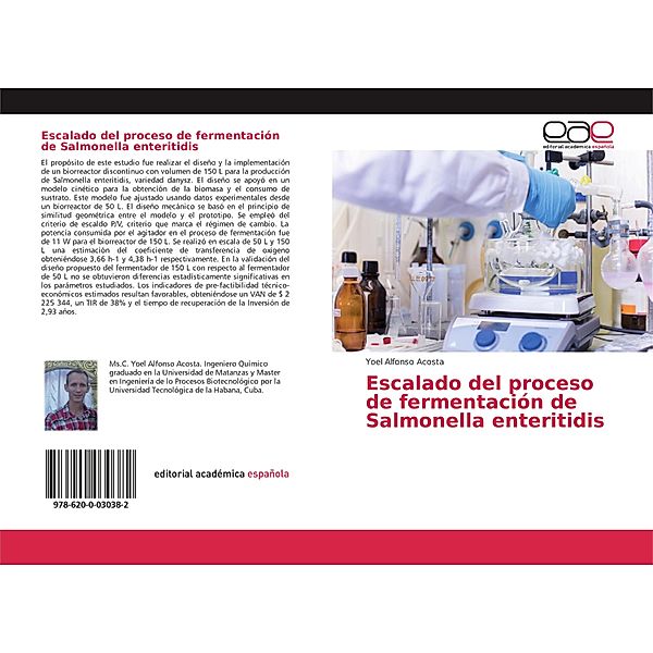 Escalado del proceso de fermentación de Salmonella enteritidis, Yoel Alfonso Acosta