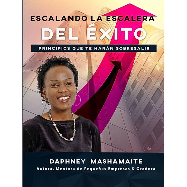 Escalando la escalera  del éxito, Daphney Mashamaite