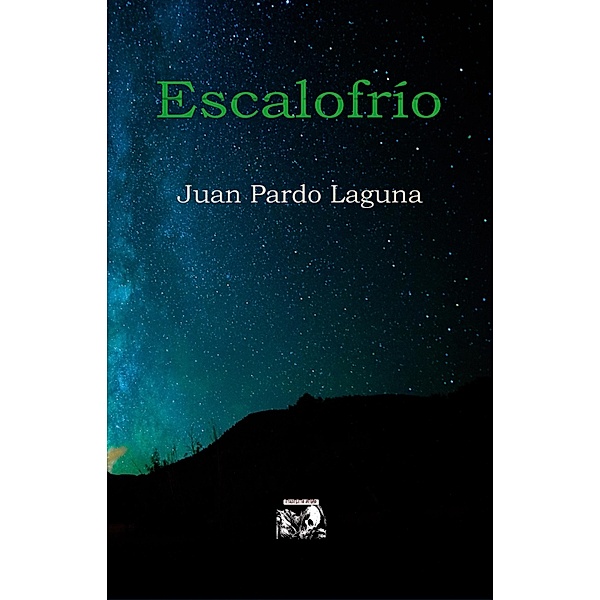 Escalofrío, Juan Pardo Laguna