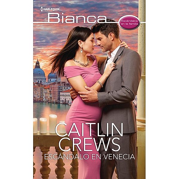 Escándalo en Venecia / Miniserie Bianca Bd.1, Caitlin Crews