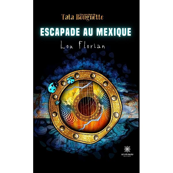 Escapade au Mexique, Lou Florian