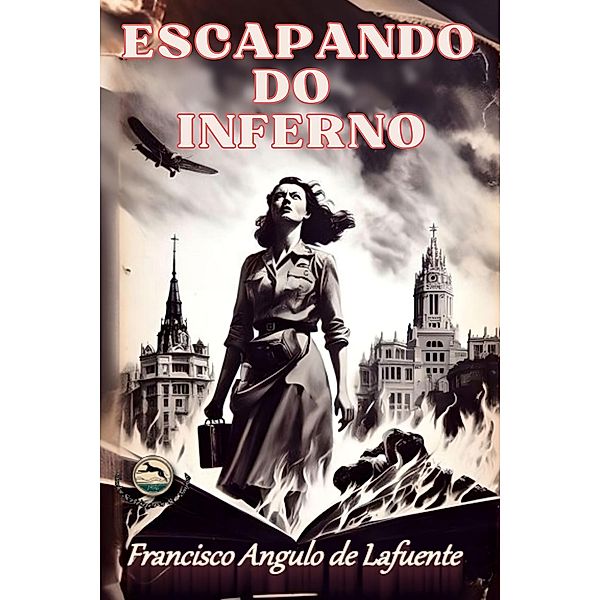 Escapando do Inferno, Francisco Angulo de Lafuente