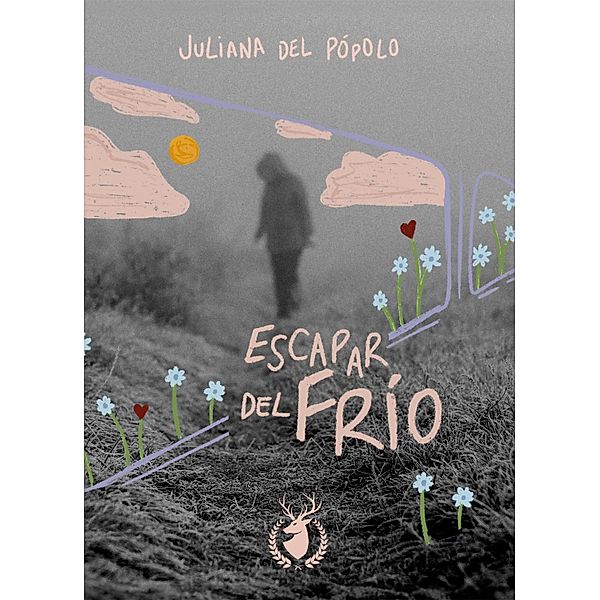 Escapar del frío, Juliana Del Pópolo