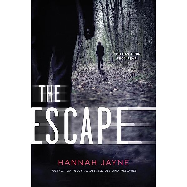 Escape, Hannah Jayne