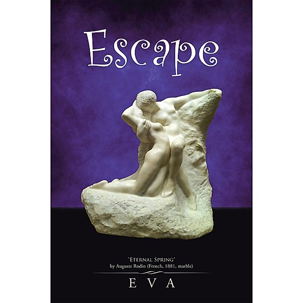 Escape, Eva