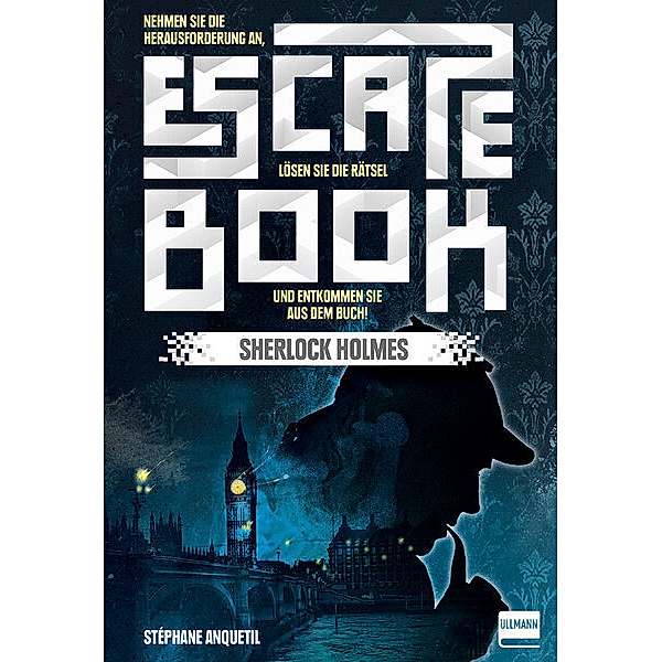 Escape Book / Escape Book - Sherlock Holmes, Stéphane Anquetil
