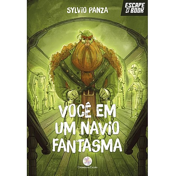 Escape Book - Você em um navio fantasma, Sylvio Luiz] [TRANSLATED_BY Panza