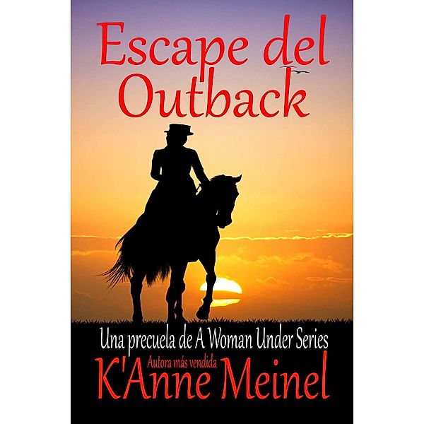 Escape del Outback (8, #6) / 8, K'Anne Meinel