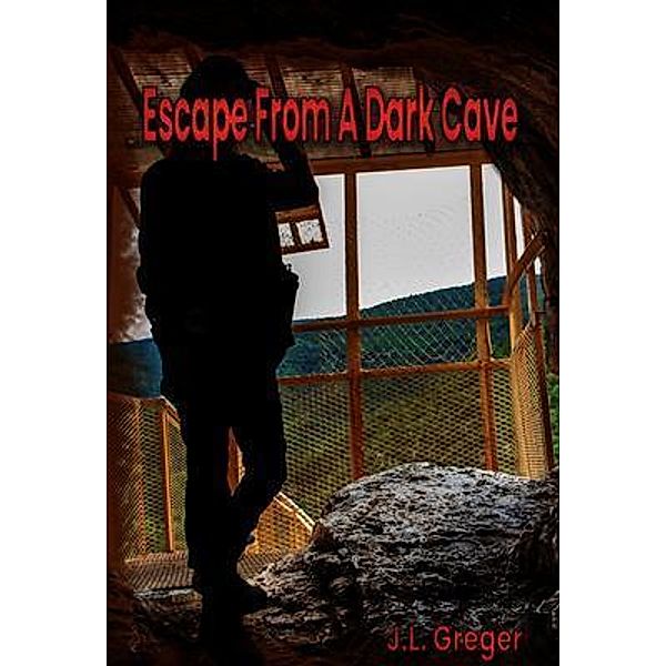 Escape from a Dark Cave / Science Traveler, J. L. Greger