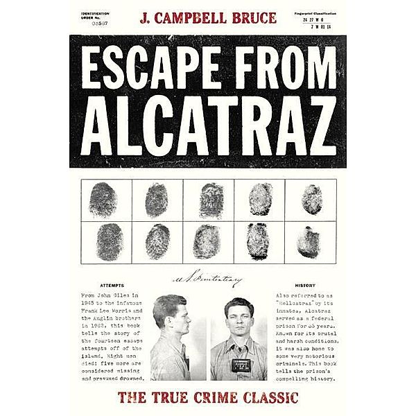 Escape from Alcatraz, J. Campbell Bruce