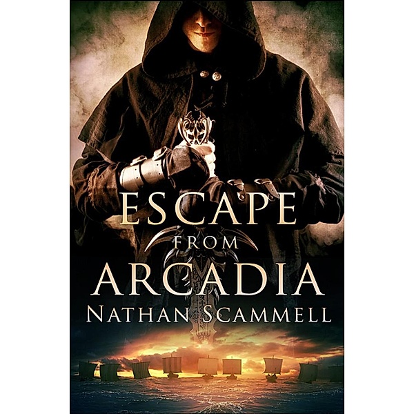 Escape From Arcadia (The Sisters of Fate, #1) / The Sisters of Fate, Nathan Scammell