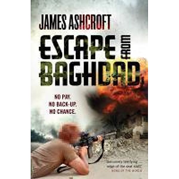 Escape from Baghdad, James Ashcroft