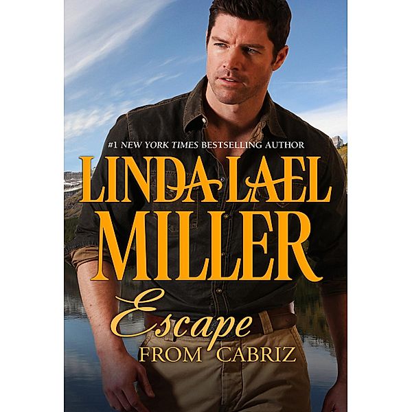 Escape from Cabriz, Linda Lael Miller