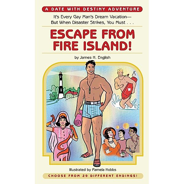 Escape from Fire Island!, James H. English