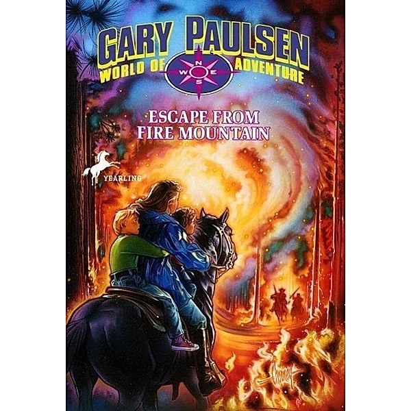 Escape from Fire Mountain / World of Adventure Bd.3, Gary Paulsen