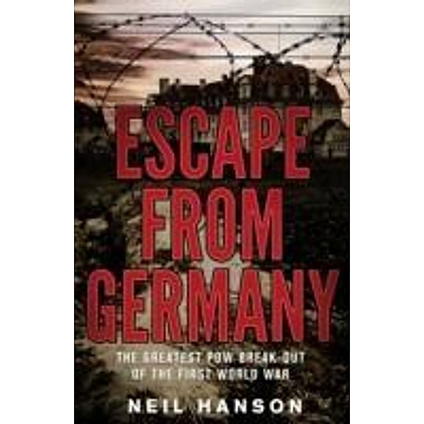 Escape from Germany, Neil Hanson