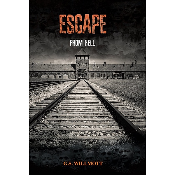 Escape from Hell, G. S. Willmott